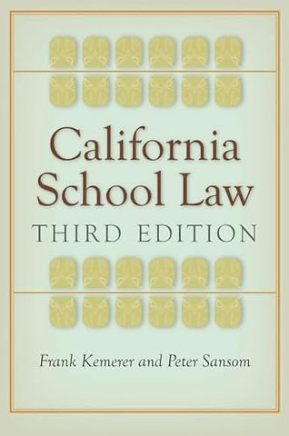 California School Law – Third Edition