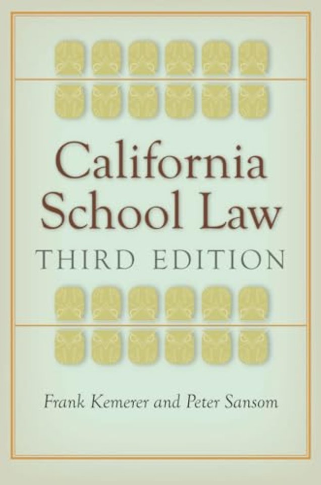 California School Law – Third Edition
