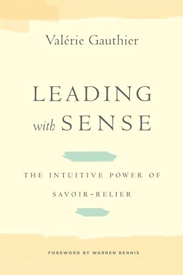 Leading with Sense