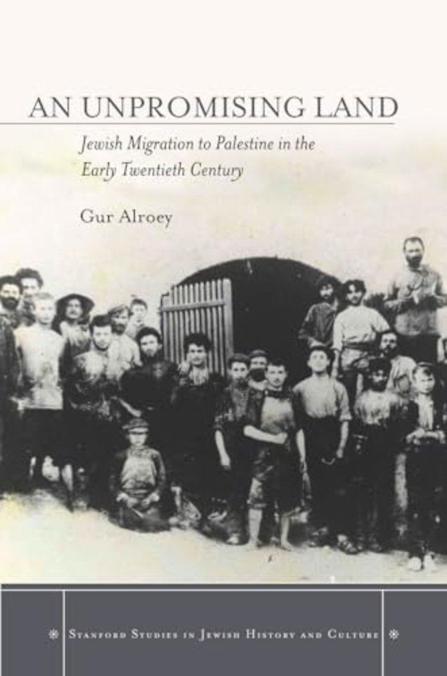 An Unpromising Land – Jewish Migration to Palestine in the Early Twentieth Century