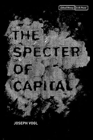 The Specter of Capital