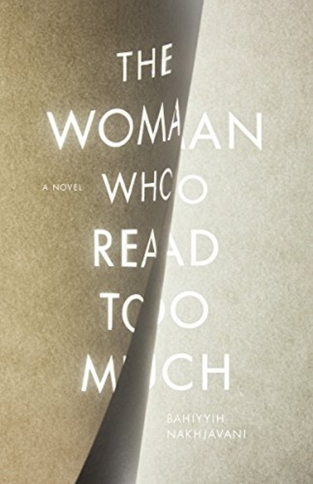 The Woman Who Read Too Much – A Novel