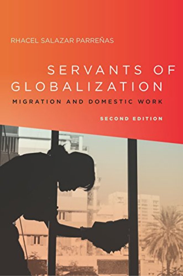Servants of Globalization – Migration and Domestic Work, Second Edition