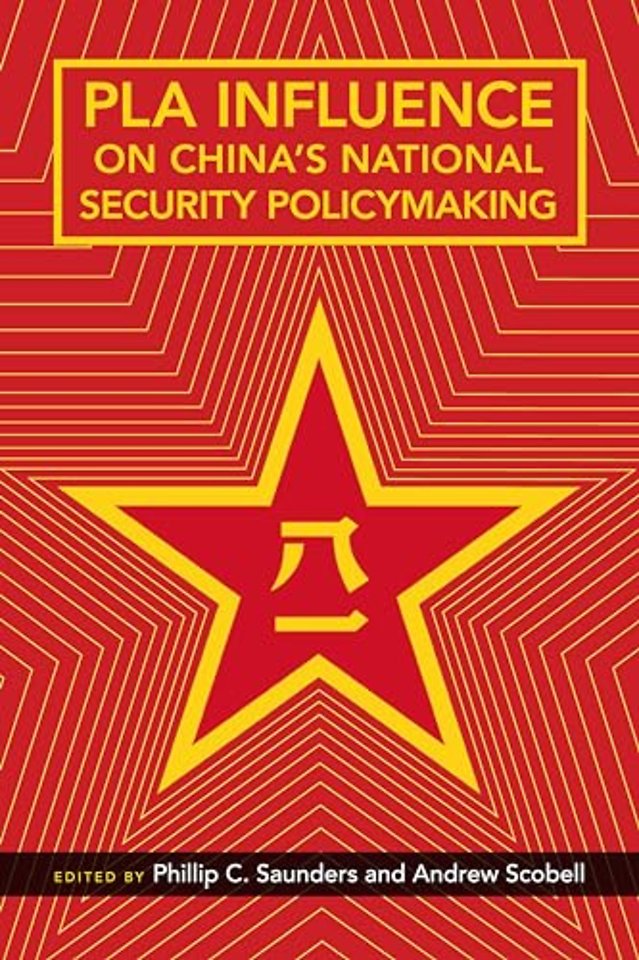 PLA Influence on China`s National Security Policymaking