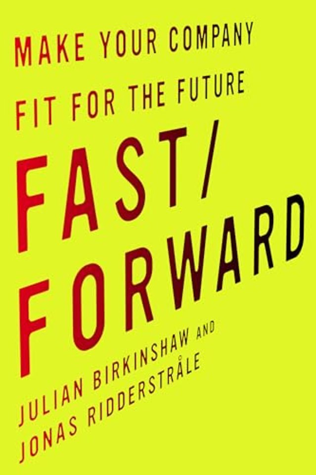 Fast/Forward – Make Your Company Fit for the Future