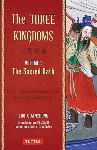 The Three Kingdoms, Volume 1: The Sacred Oath