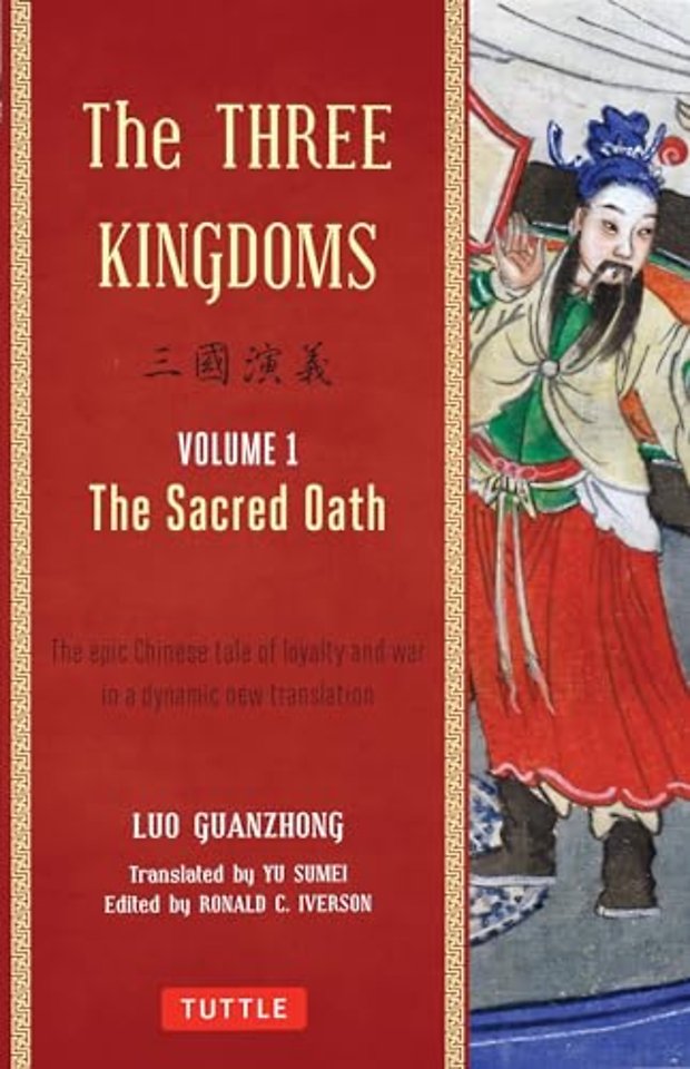 The Three Kingdoms, Volume 1: The Sacred Oath