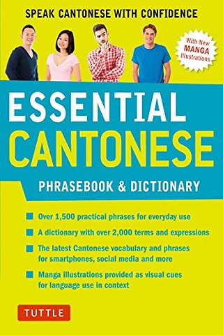 Essential Cantonese Phrasebook and Dictionary