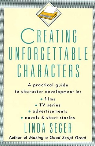 Creating Unforgettable Characters