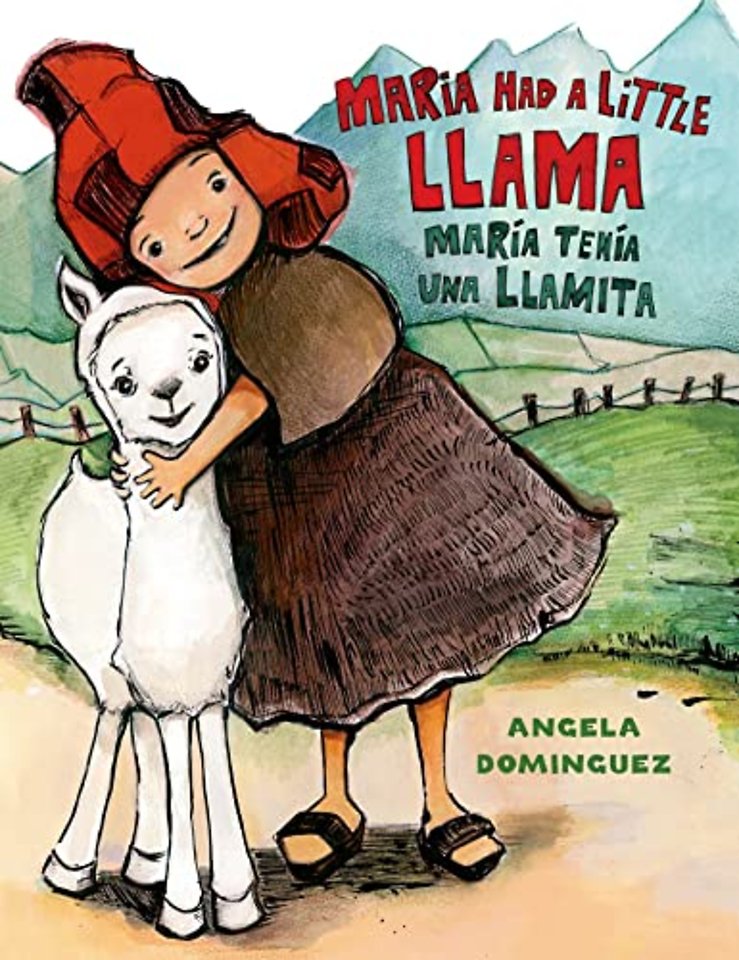 Maria Had a Little Llama / Maria Tenia Una Llamita