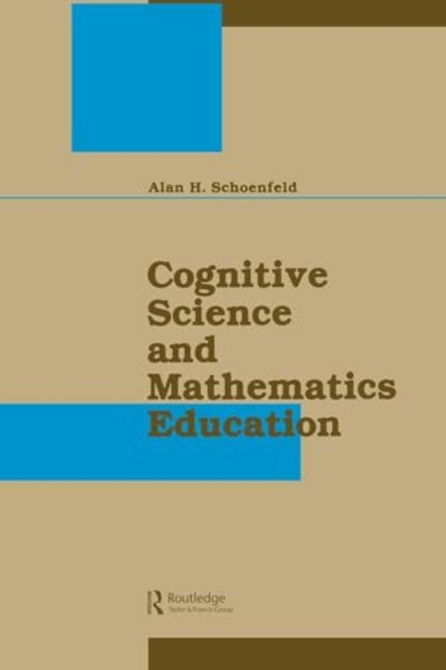 Cognitive Science and Mathematics Education