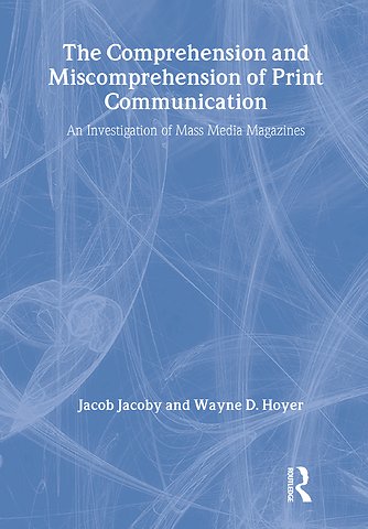 Comprehension and Miscomprehension of Print Communication
