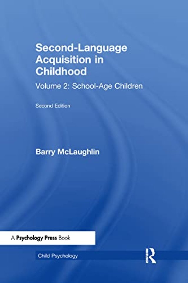 Second Language Acquisition in Childhood