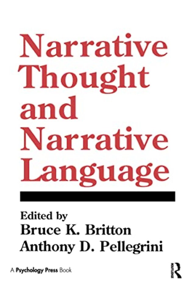 Narrative Thought and Narrative Language
