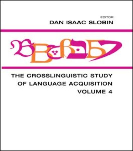 Crosslinguistic Study of Language Acquisition