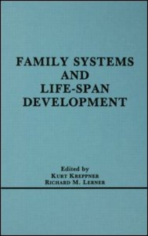 Family Systems and Life-span Development