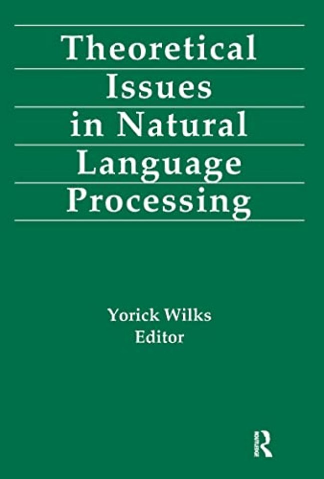 Theoretical Issues in Natural Language Processing