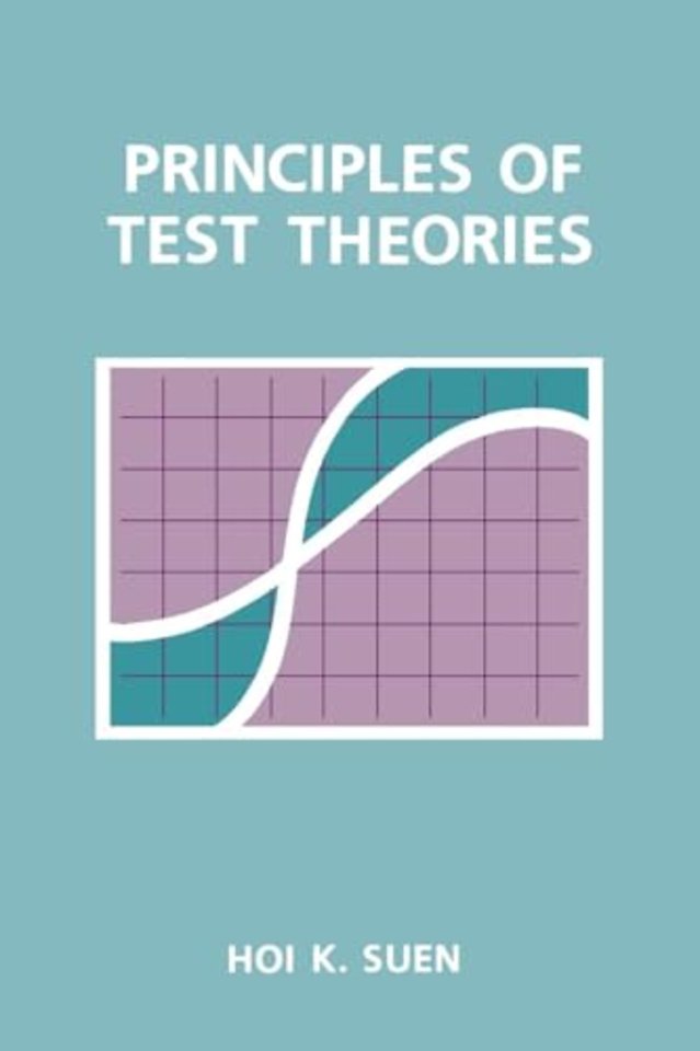 Principles of Test Theories