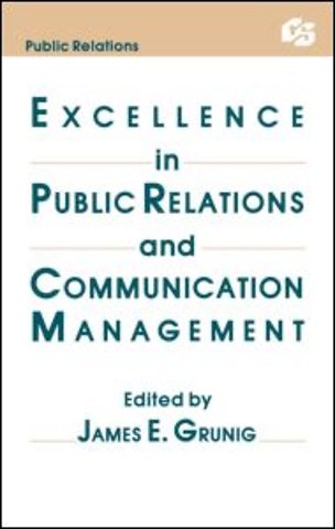 Excellence in Public Relations and Communication Management