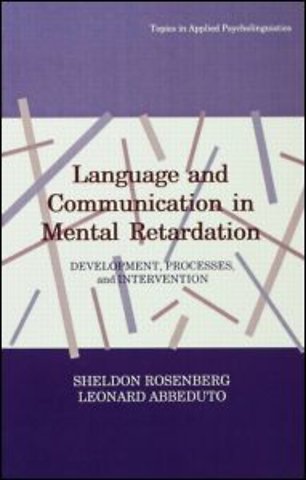 Language and Communication in Mental Retardation