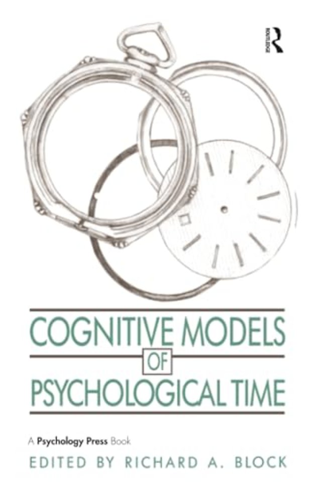 Cognitive Models of Psychological Time