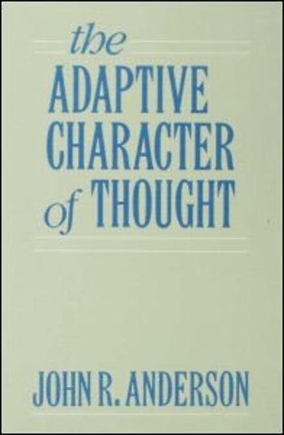 Adaptive Character of Thought