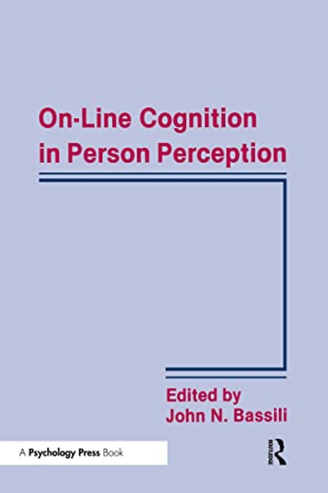 On-line Cognition in Person Perception