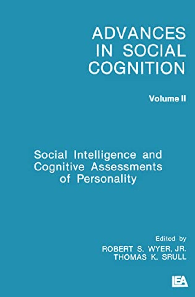 Social Intelligence and Cognitive Assessments of Personality