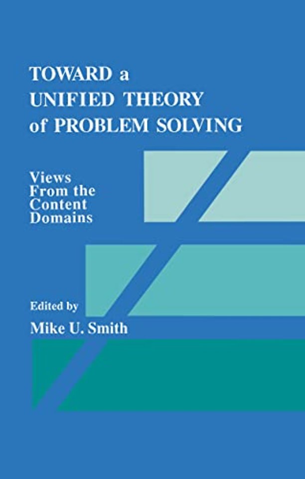 Toward a Unified Theory of Problem Solving