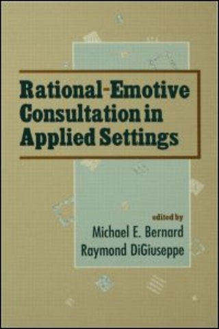 Rational-emotive Consultation in Applied Settings