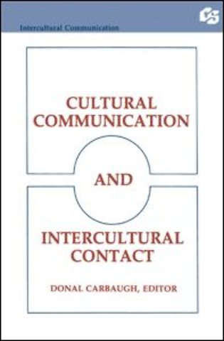 Cultural Communication and Intercultural Contact