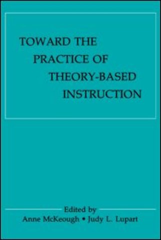 Toward the Practice of theory-based Instruction