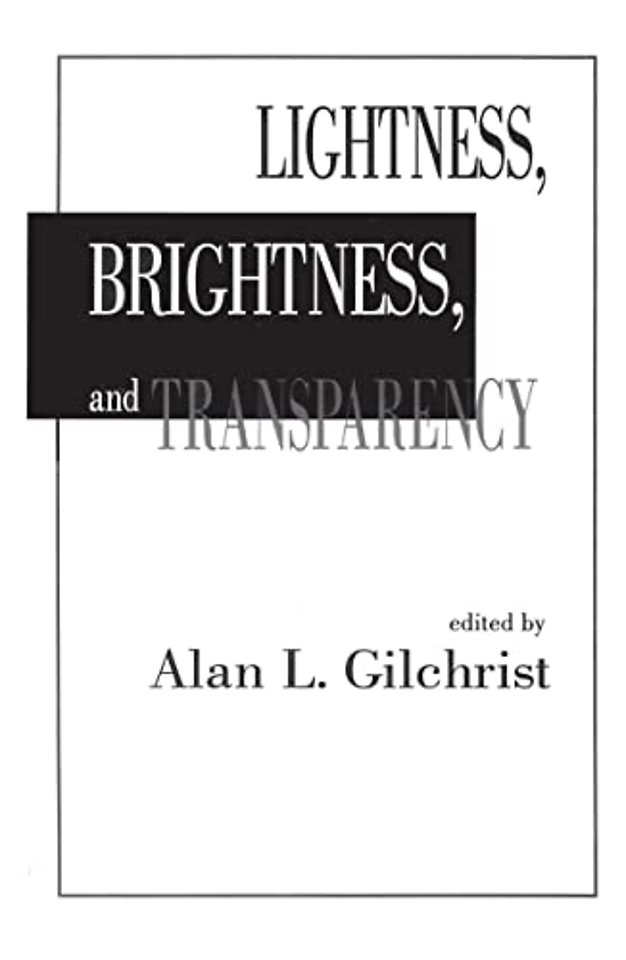 Lightness, Brightness and Transparency