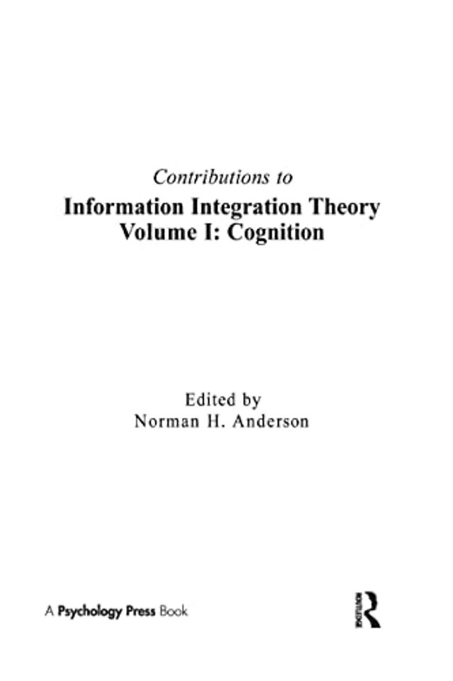 Contributions To Information Integration Theory