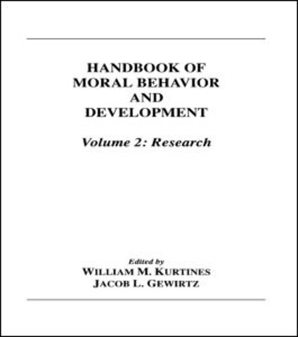 Handbook of Moral Behavior and Development