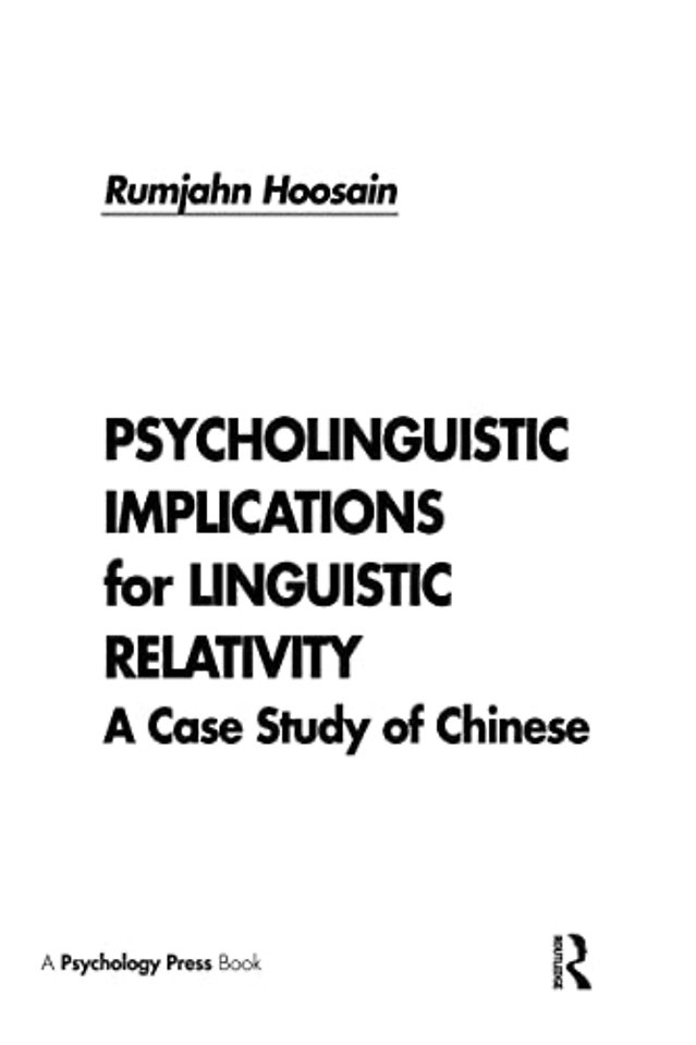 Psycholinguistic Implications for Linguistic Relativity