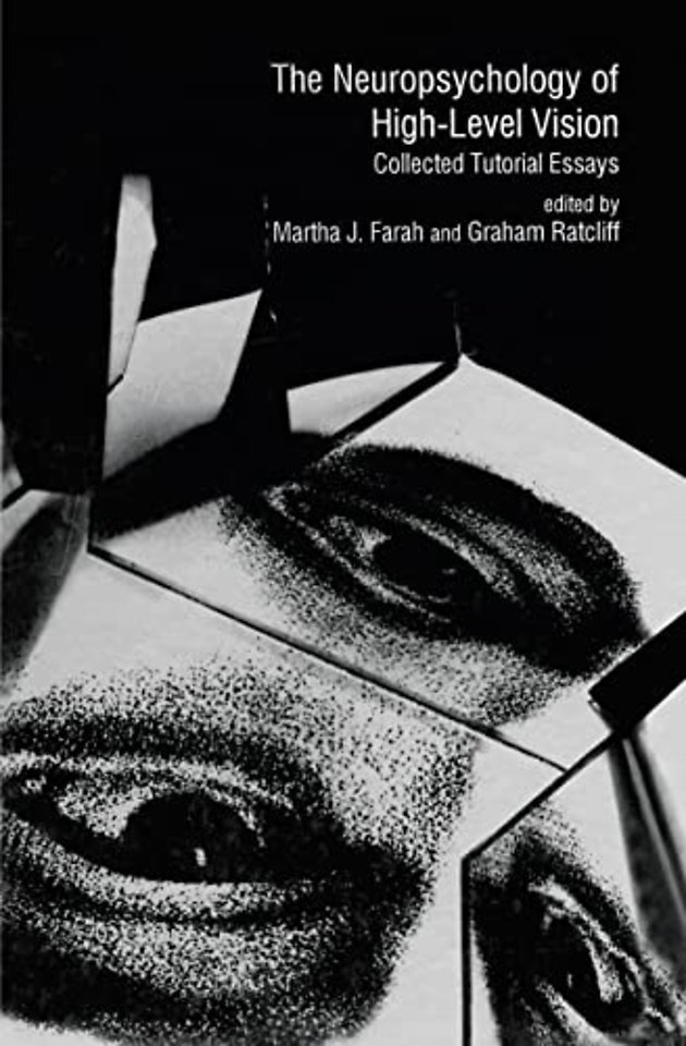 Neuropsychology of High-level Vision