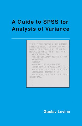 Guide to SPSS for Analysis of Variance