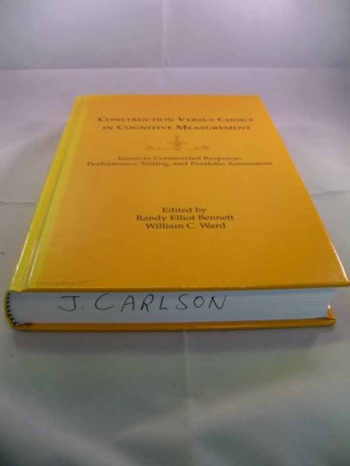 Construction Versus Choice in Cognitive Measurement