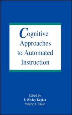 Cognitive Approaches To Automated Instruction