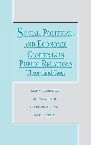 Social, Political, and Economic Contexts in Public Relations