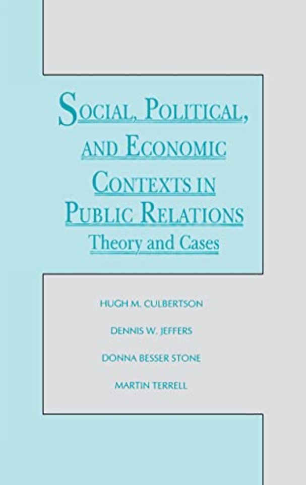 Social, Political, and Economic Contexts in Public Relations