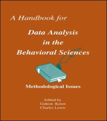 Handbook for Data Analysis in the Behaviorial Sciences