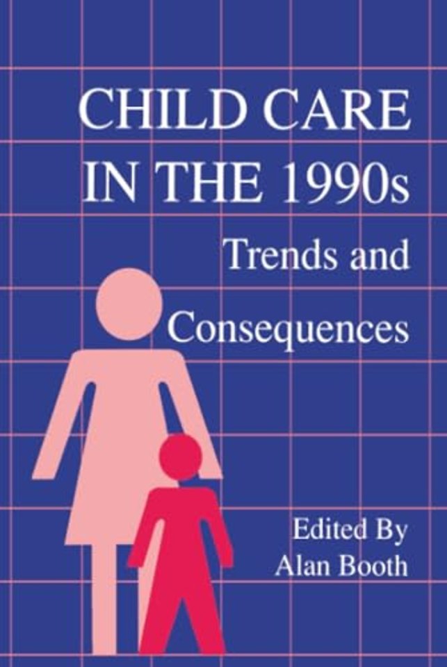 Child Care in the 1990s