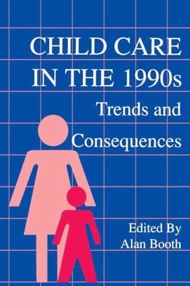 Child Care in the 1990s