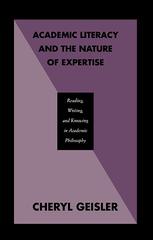 Academic Literacy and the Nature of Expertise