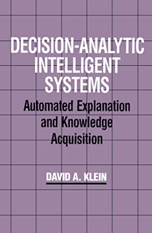 Decision-Analytic Intelligent Systems