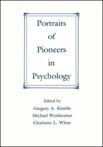 Portraits of Pioneers in Psychology
