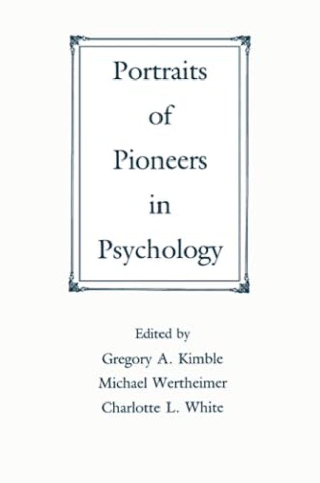 Portraits of Pioneers in Psychology