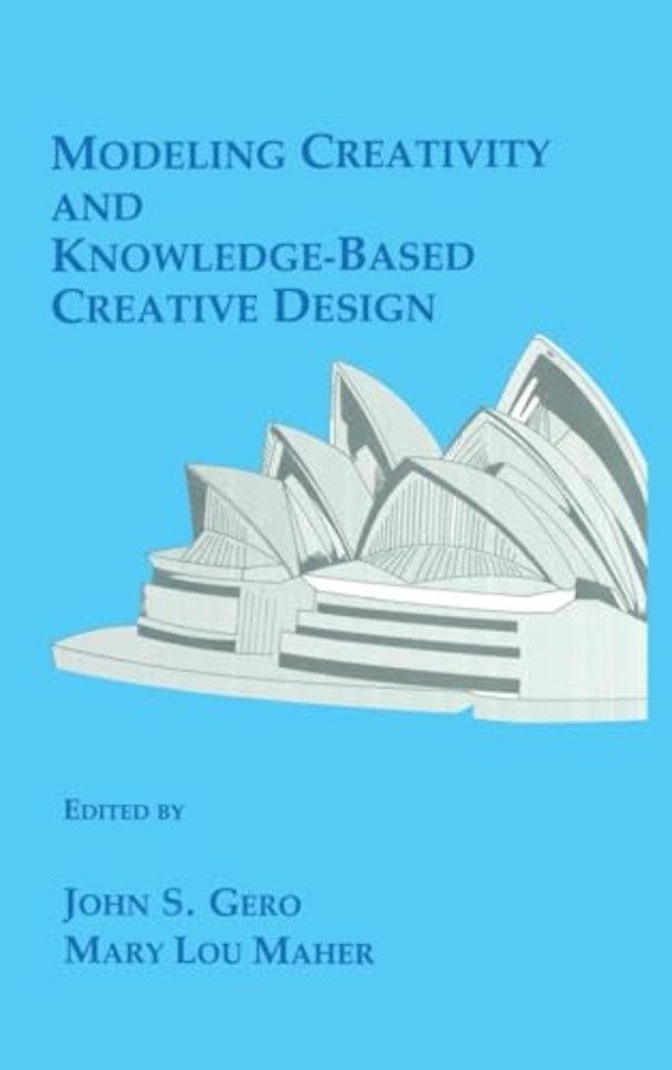 Modeling Creativity and Knowledge-Based Creative Design